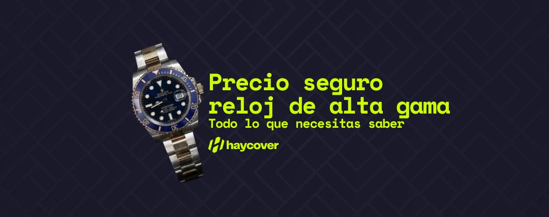 Precio seguro reloj de alta gama