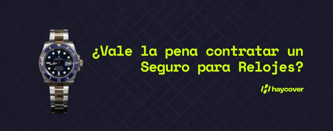 ¿Vale la pena contratar un seguro para relojes?
