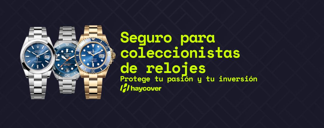 Seguro para coleccionistas de relojes: Protege tu pasión y tu inversión