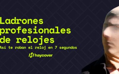 Ladrones profesionales de relojes: así te roban el reloj en 7 segundos (y cómo no ser su próximo objetivo)