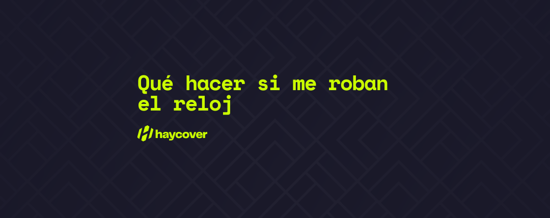 que-hacer-si-me-roban-el-reloj